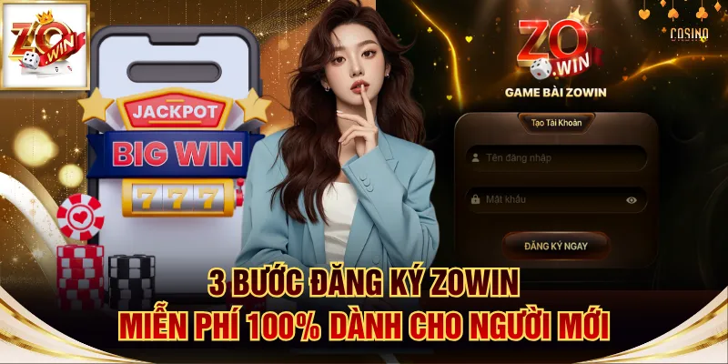 đăng ký ZOWIN