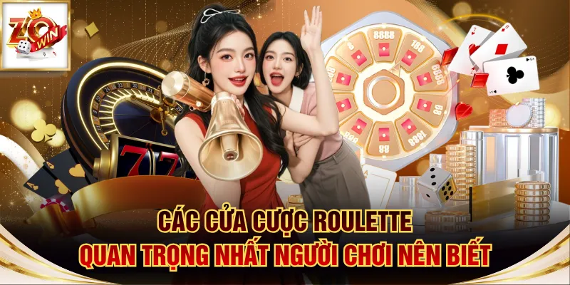 Các Cửa Cược Roulette Quan Trọng Nhất Người Chơi Nên Biết 1 Roulette
