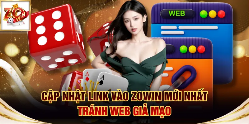 link vào ZOWIN mới nhất