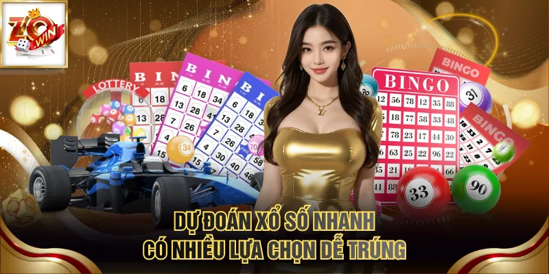 Dự đoán xổ số nhanh có nhiều lựa chọn dễ trúng