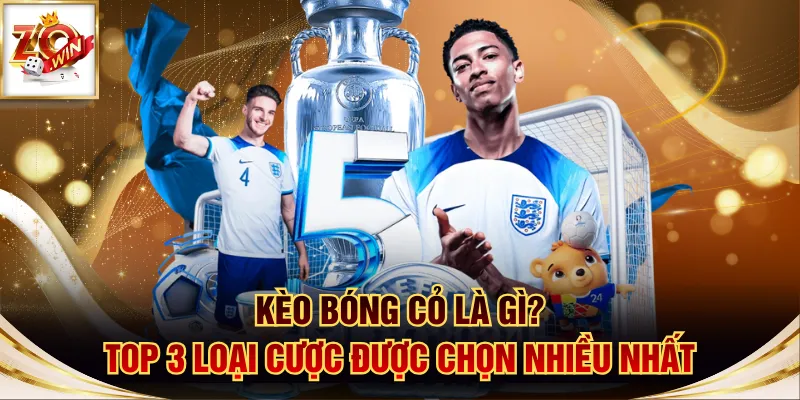 Kèo bóng cỏ