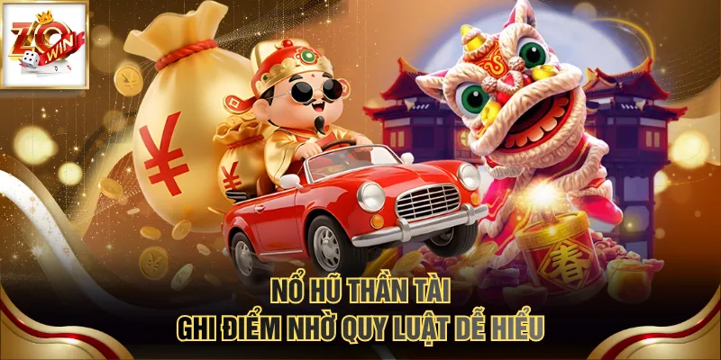 Nổ Hũ Thần Tài ghi điểm nhờ quy luật dễ hiểu
