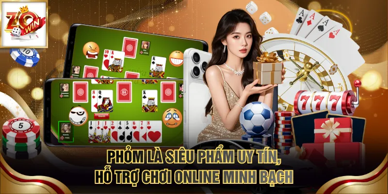 Chơi Phỏm Online Nhận Thưởng Cực Lớn Với Luật Chi Tiết 2 Phỏm là siêu phẩm uy tín, hỗ trợ chơi online minh bạch