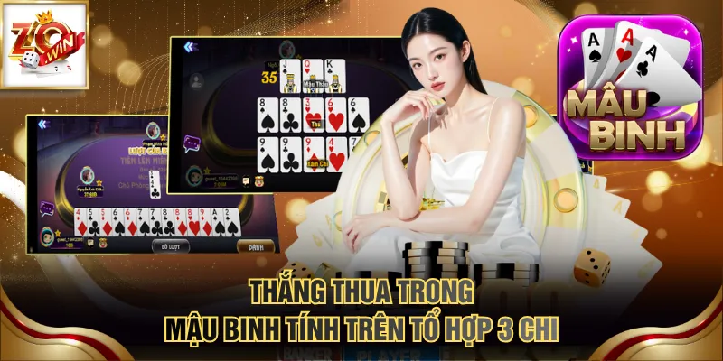 Thắng thua trong Mậu Binh tính trên tổ hợp 3 chi